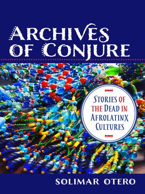 cover image of Archives of Conjure